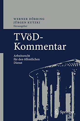 TVöD-Kommentar: Arbeitsrecht für den öffentlichen Dienst
